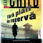 Fără plan de rezervă recenzie Lee și Andrew Child Editura TREI