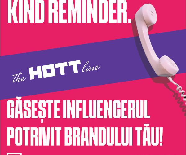 HOTT – un nou partener creativ de business pe segmentul influencer marketing