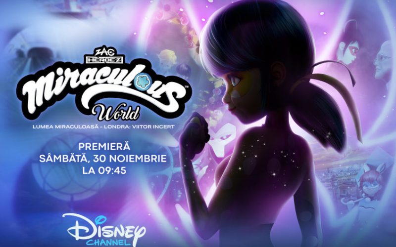 Disney Channel anunță premiera unui nou episod special „Lumea Miraculoasă - Londra: Viitor Incert”