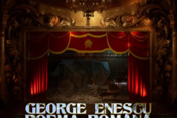 „George Enescu – Poema Română: Immersive Experience” – proiectul imersiv anunță noua serie de concerte din cadrul Festivalului Enescu de anul viitor