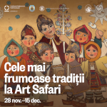 Cum au sărbătorit românii Crăciunul de-a lungul generațiilor Art Safari lansează o nouă expoziție „Cele mai frumoase tradiții”