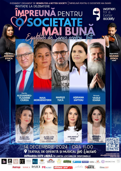 „Împreună pentru o societate mai bună – egalitate de șanse pentru toți”, eveniment cu participarea unor personalități precum Maia Morgenstern, Marius Tucă și mulți alții 