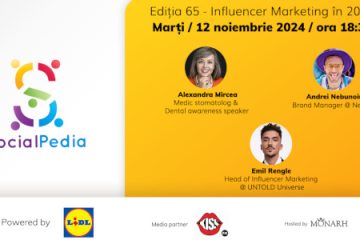 SocialPedia 65: Totul despre Influencer Marketing în 2024 cu Dr. Alexandra Mircea, Andrei Nebunoiu și Emil Rengle