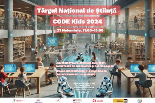 Târgul Național de Știință CODE Kids 2024 organizat de Fundația Progress este deschis în București pe 23 noiembrie la Politehnică pentru toți pasionații de știință și tehnologie