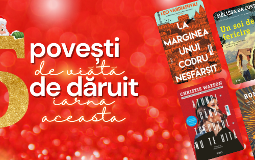 5 povești de viață de dăruit iarna aceasta, de la Editura Trei