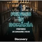 Produs în România la Discovery