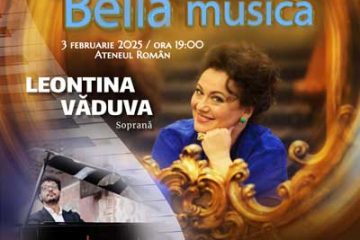 Leontina Văduva şi Cătălin Răducanu la Ateneul Român pe 3 februarie, cu Bella voce, bella musica