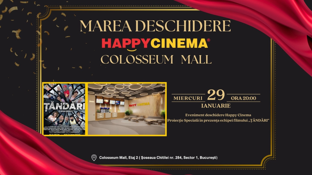 Happy Cinema deschide un cinematograf multiplex premium în Colosseum Mall